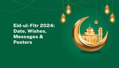 Eid-ul-Fitr Festival Post, Warmest Wishes, Messages Quotes, Eid Ul Fitr, Wishes Messages, Eid Mubarak, Family And Friends, Festival, Celebrities