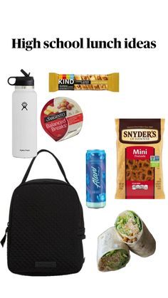 the contents of a school lunch bag are shown in this image with text that reads high school lunch ideas