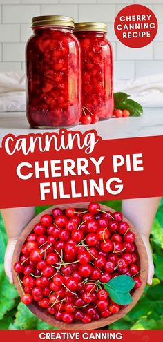 the canning cherry pie filling recipe is shown