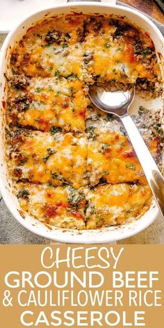 cheesy ground beef and cauliflower rice casserole in a white dish