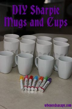 coffee cups with markers on them and the words diy sharpie mugs and cups