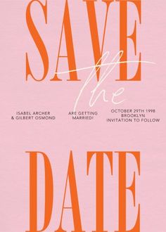 an orange and pink save the date card on a pink background with white lettering that reads,