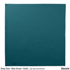 a teal colored sheet with the word deep teal - blue green solid written on it