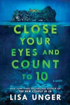 the book cover for close your eyes and count to 10, which features an island in the water