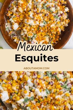 mexican esquits with text overlay that reads, an easy and delicious way to make it at home