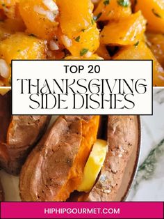 the top 20 thanksgiving side dishes with oranges and onions in them on a plate