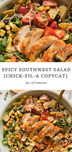 two pictures of chicken, corn and tomato salad with text overlay that reads spicy southwest salad chick - fila copycat