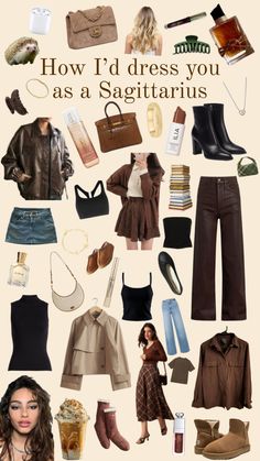 a collage of women's clothes and shoes with the words how i'd dress you as a sagittarius