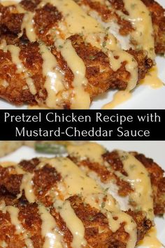 two pictures of meat covered in gravy on a white plate with the words, pretzel chicken recipe with mustard and cheddar sauce