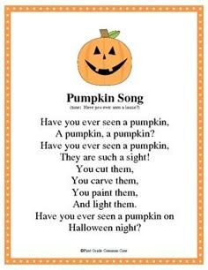 a poem with pumpkins on it that says, pumpkin song have you ever seen a pumpkin?