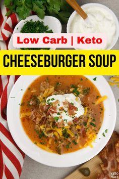 low carb keto cheeseburger soup in a white bowl with sour cream on top