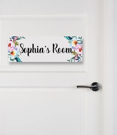 a white door with a sign that says sophia's room