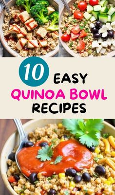 Quinoa bowls perfectly combine quick, easy, and nutrient-dense meals. Check out 10 Quinoa Bowl Recipes!