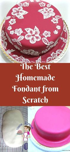 the best homemade fondant from scratch recipe for cakes, pies and cupcakes