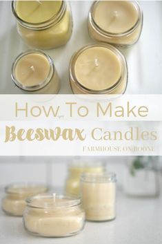 how to make beeswaw candles in jars with text overlay that reads, how to make beeswaw candles farmhouse on bone