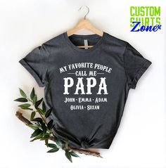 "Custom Papa Shirt,Personalized Grandpa Gift from Grandchild,Papa shirt with name,Customized Fathers Day Gift, Baby Announcement Gift for Dad Grandfather Shirt, Gift for Grandpa Birthday, Pregnancy Announcement Grandparent, Gifts for Grandpa from Granddaughter  I Just Keep Getting Better Shirt, Great Grandpa, Best Grandpa Ever 🎁 Enjoy your shopping ! Need custom made shirts? Don't hesitate to message us! Thanks for your support! CustomShirtsZone_ Family ✨There are all sizes in the dropdown menu. These designs are for both kids and adults. Please make sure you purchased the correct size. ----- How To Order ----- 1-) Please, check and review all the photos. 2-) Choose your t-shirt size and color. *Different styles of shirts may have different shades of same color choice due to different man Cotton T-shirt With Name Print For Family Events, Father's Day Family Shirt With Name Print, Customizable Tops For Father's Day, Cotton Tops With Name Print For Family Events, Customizable Tops For Father's Day Gift, Personalized Cotton Shirt As Gift, Personalized Cotton T-shirt For Father's Day, Father's Day Personalized Cotton T-shirt, Father's Day Shirt With Name Print