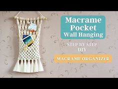 macrame pocket wall hanging - step by step diy with macrame organizer