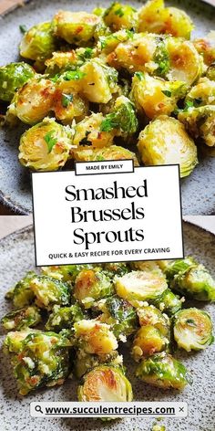 a plate with brussel sprouts on it and a sign that says smashed brussels sprouts