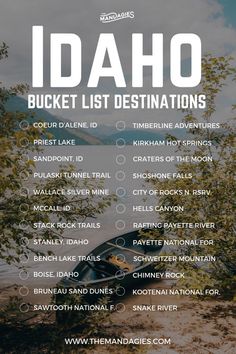 the idaho bucket list is shown in this image