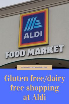 a store front with the words gluten free / dairy free shopping at aid