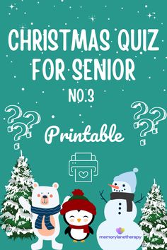 christmas quiz for senior no 3 printable with penguins and snowmen in the background