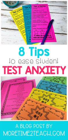 the 8 tips to ease student's test anxiey with text overlay