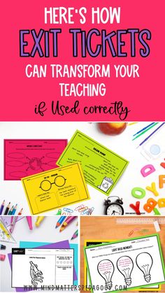 an exit ticket with the text here's how exit tickets can transform your teaching life