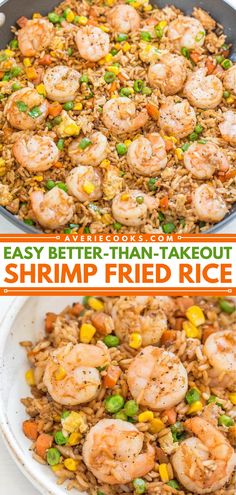 shrimp fried rice with peas and corn in a skillet before and after being cooked