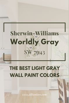 the best light gray wall paint colors sherylin - williams worldly gray sw 703