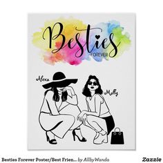 two women sitting next to each other with the words besties written on them in black and