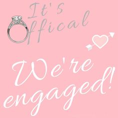 an engagement ring with the words it's official we're engaged on pink background