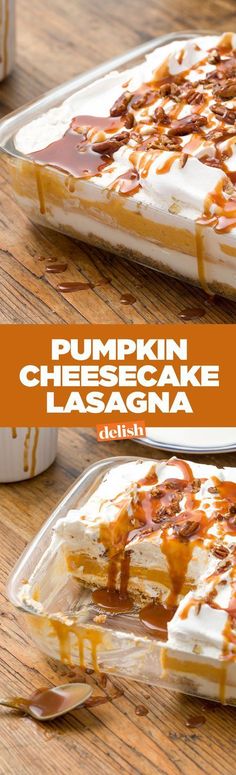 pumpkin cheesecake lasagna in a glass dish on a wooden table with the words pumpkin cheesecake lasagna above it