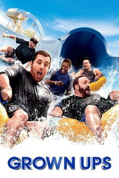 the movie grown ups is shown in front of a water slide with people on it