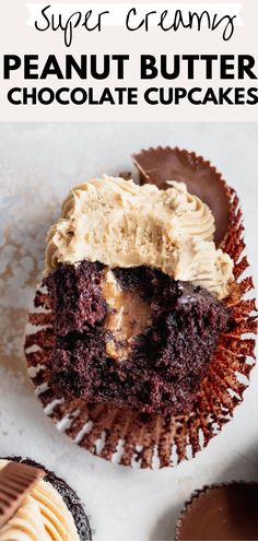 chocolate cupcakes with peanut butter frosting on top and the words super creamy