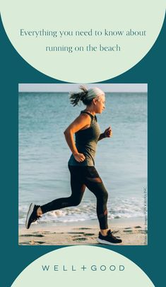 a woman running on the beach with text overlay that reads, everything you need to know about running on the beach