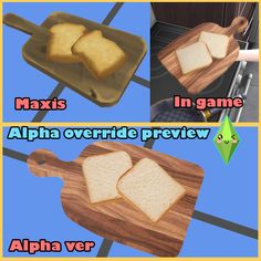 three different pictures with bread on them and the words in game, alpha overridde preview