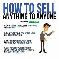 a poster with the words how to sell anything to anyone