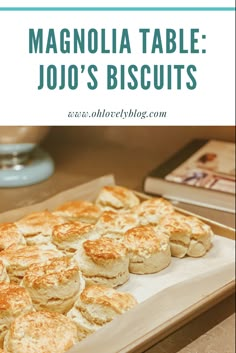 there are many biscuits on the table with text overlay that reads, how to make your own mac n's table jojo's biscuits