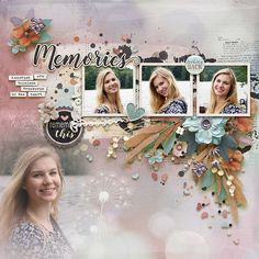 a scrapbook page with three girls and flowers on it, including the words memories