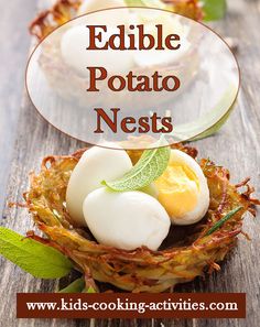 an egg nest with two eggs in it and the words edible potato nests