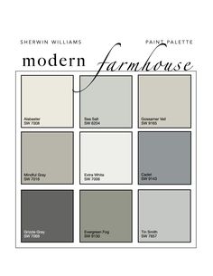 the modern farmhouse paint palette is shown in shades of gray, white and greys