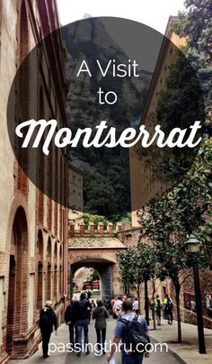 people walking down the street in front of some buildings with text overlay that reads, a visit to monteserat