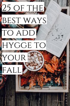 25 Of The Best Ways To Add Hygge To Your Fall Season — Sarah K Voiles Fall Mood Aesthetic, Hygge Fall Decor, Autumn Hygge Aesthetic, Hygge Aesthetics, Hygge Colors