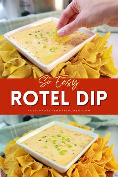 a plate with chips and dip in it on top of a tray that says so easy hotel dip