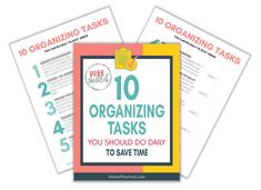 the 10 organizing tasks you should do daily to save time