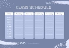 a blue and white calendar with the time for class schedule on it's side