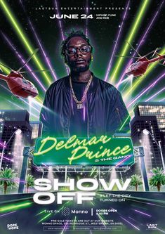 a flyer for the show showing dj deeja prince in front of neon lights and palm trees