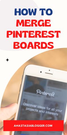 someone is holding their phone with the text how to merge pinterest boards