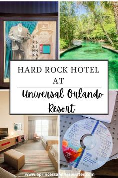 the hard rock hotel at universal orlando resort with pictures and text overlaying it