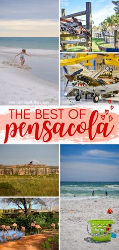 the best things to see and do in pensacola, mexico with text overlay